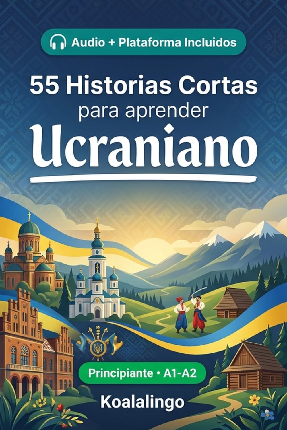 55 cuentos bilingües para aprender Ucraniano para principiantes: Mejora tu vocabulario, lectura y comprensión escrita con ejercicios para estudiantes y adultos de nivel A1-A2