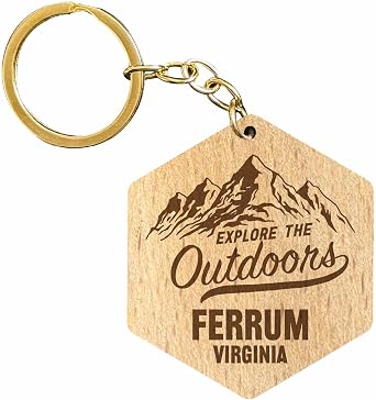 Ferrum Virginia Souvenir Hexagon Engraved Wooden Keychain Explore the Outdoors