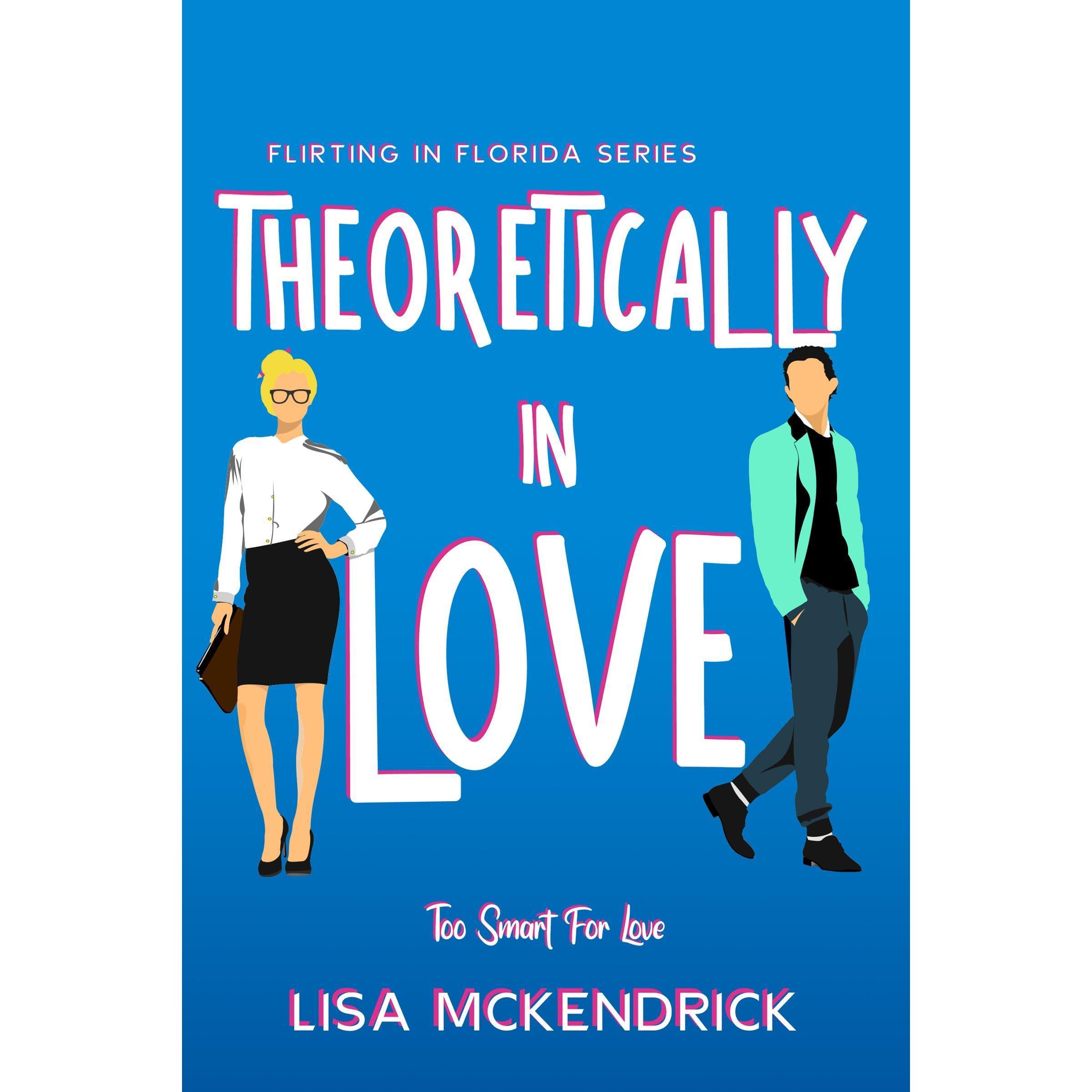 Theoretically In Love