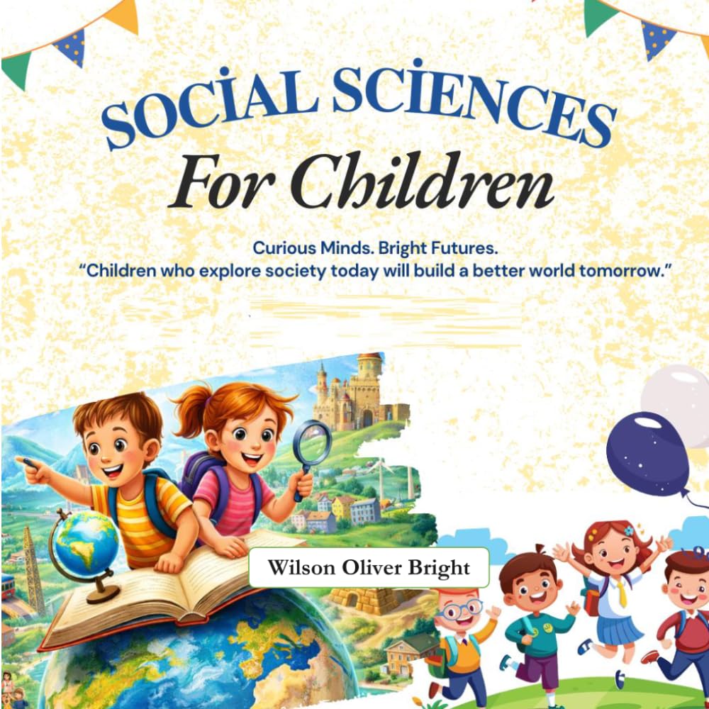 SOCİAL SCİENCES FOR CHİLDREN