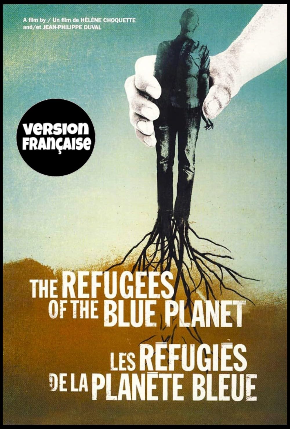 Refugees of the Blue Planet [DVD]