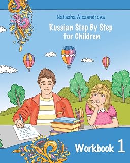 Reading Russian Workbook for Children: Total Beginner (Russian Step By Step for Children)