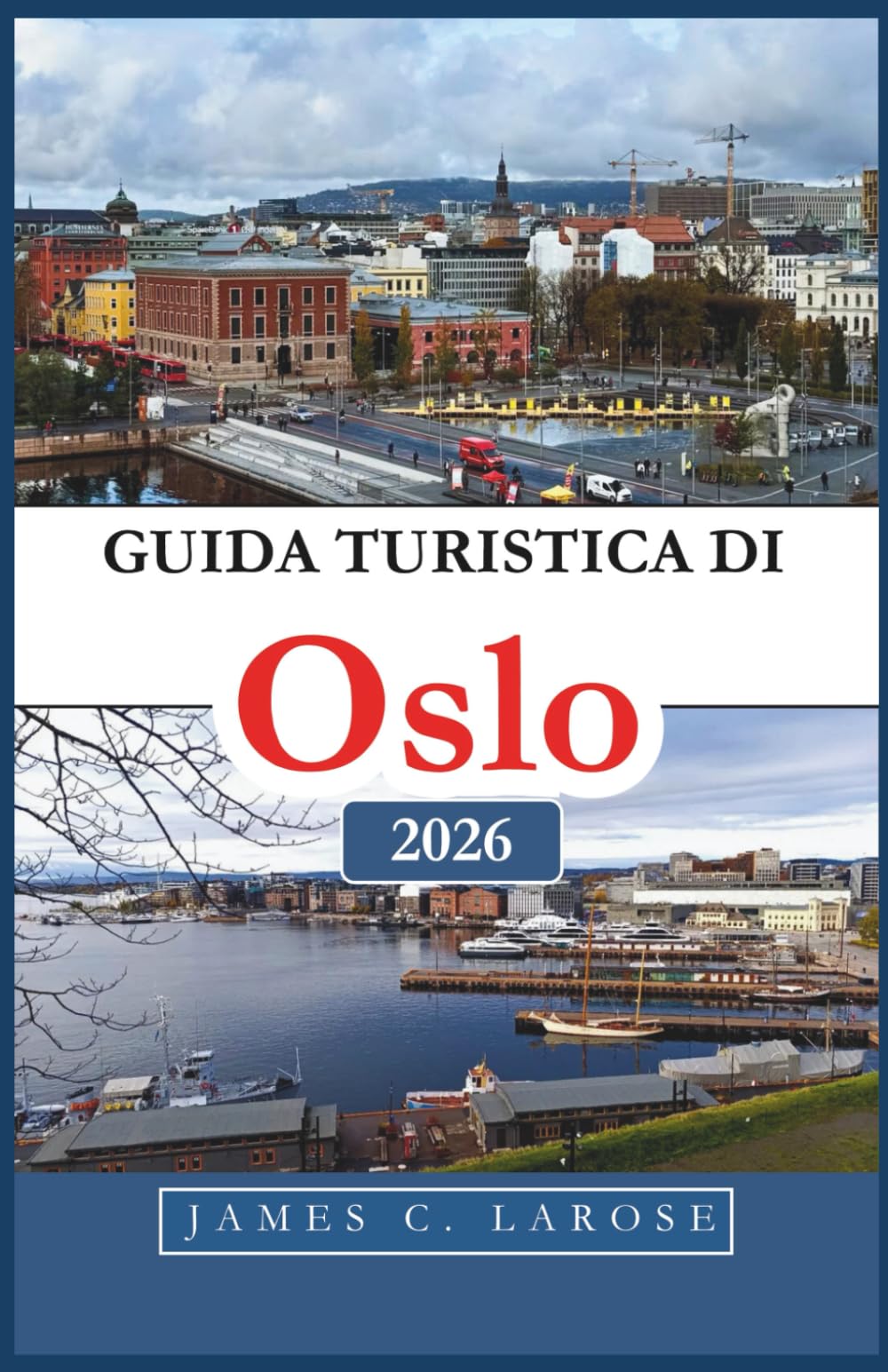 Guida turistica di Oslo 2026: Esplora la ricca storia e l'atmosfera moderna attraverso musei, avventure all'aria aperta e cultura locale