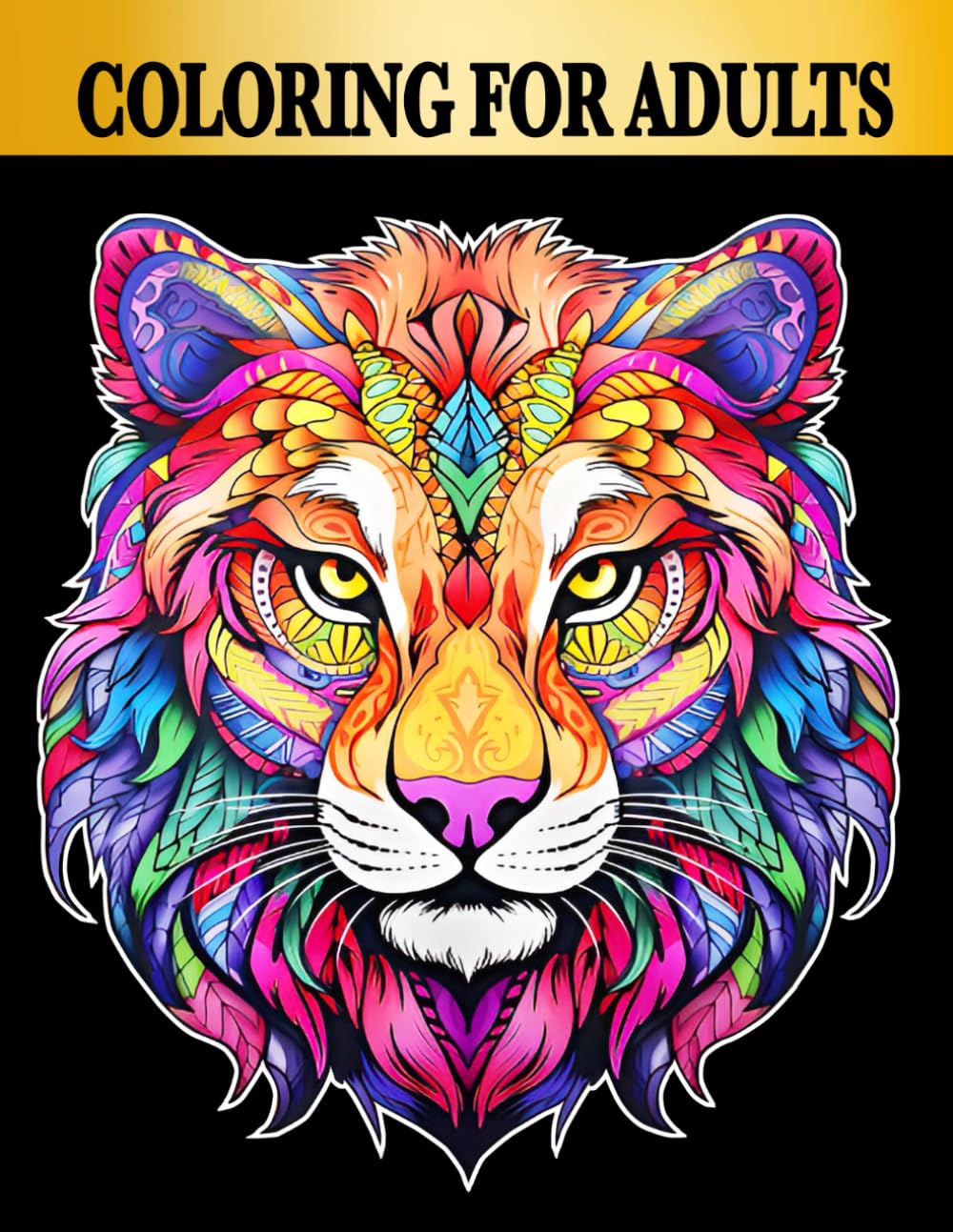 Coloring for Adults : Mindful Patterns, Easy Stress Relieving Designs, Animals, Mandalas, Flowers, Pages Prints Book to Color