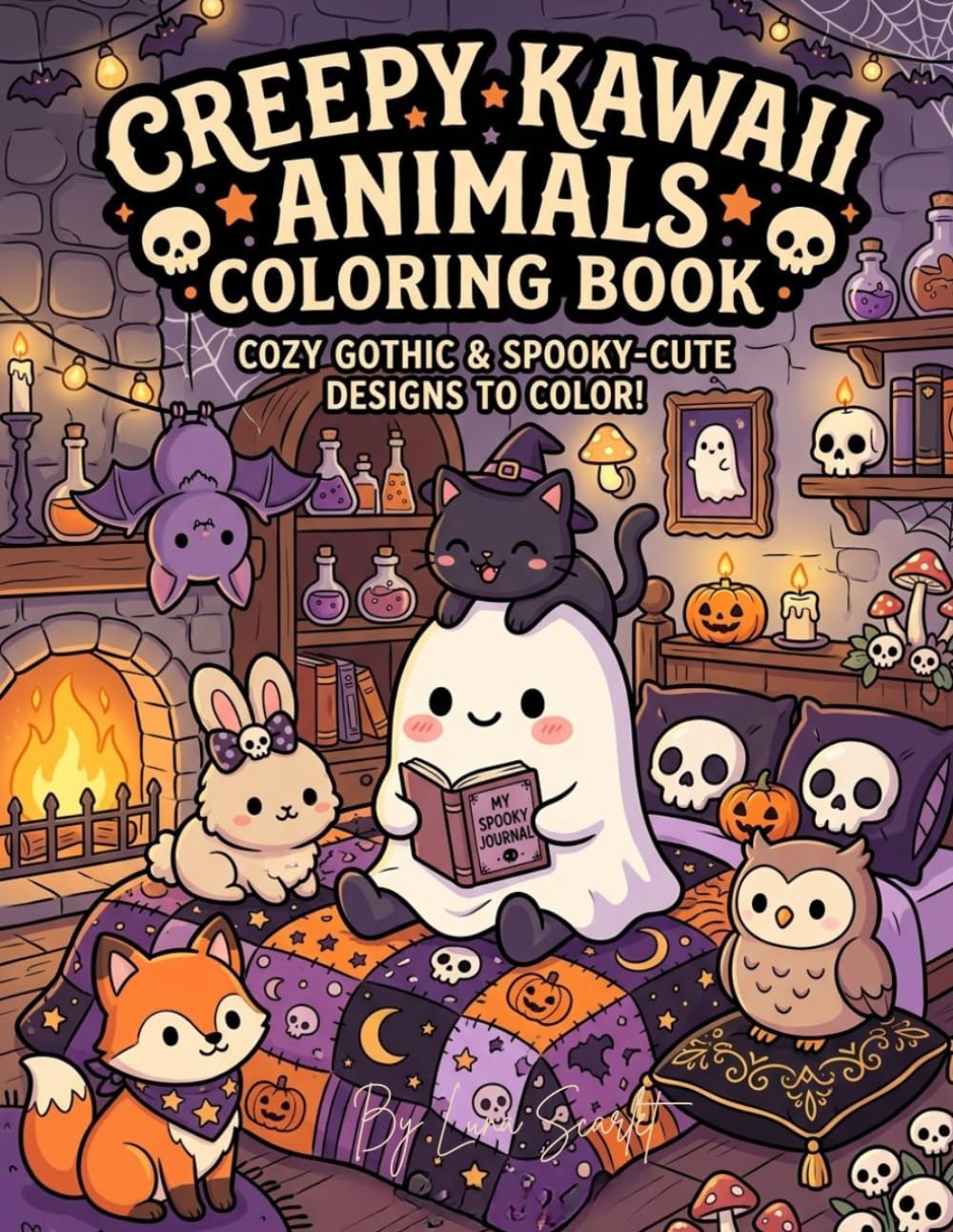 Creepy Kawaii Animals Coloring Book: 50 Cozy Gothic Coloring Pages with Cute Spooky Animals, Haunted Cottage Scenes, Pumpkins, Bats, Ghosts, ... Fantasy Designs for Kids, Teens, and Adults