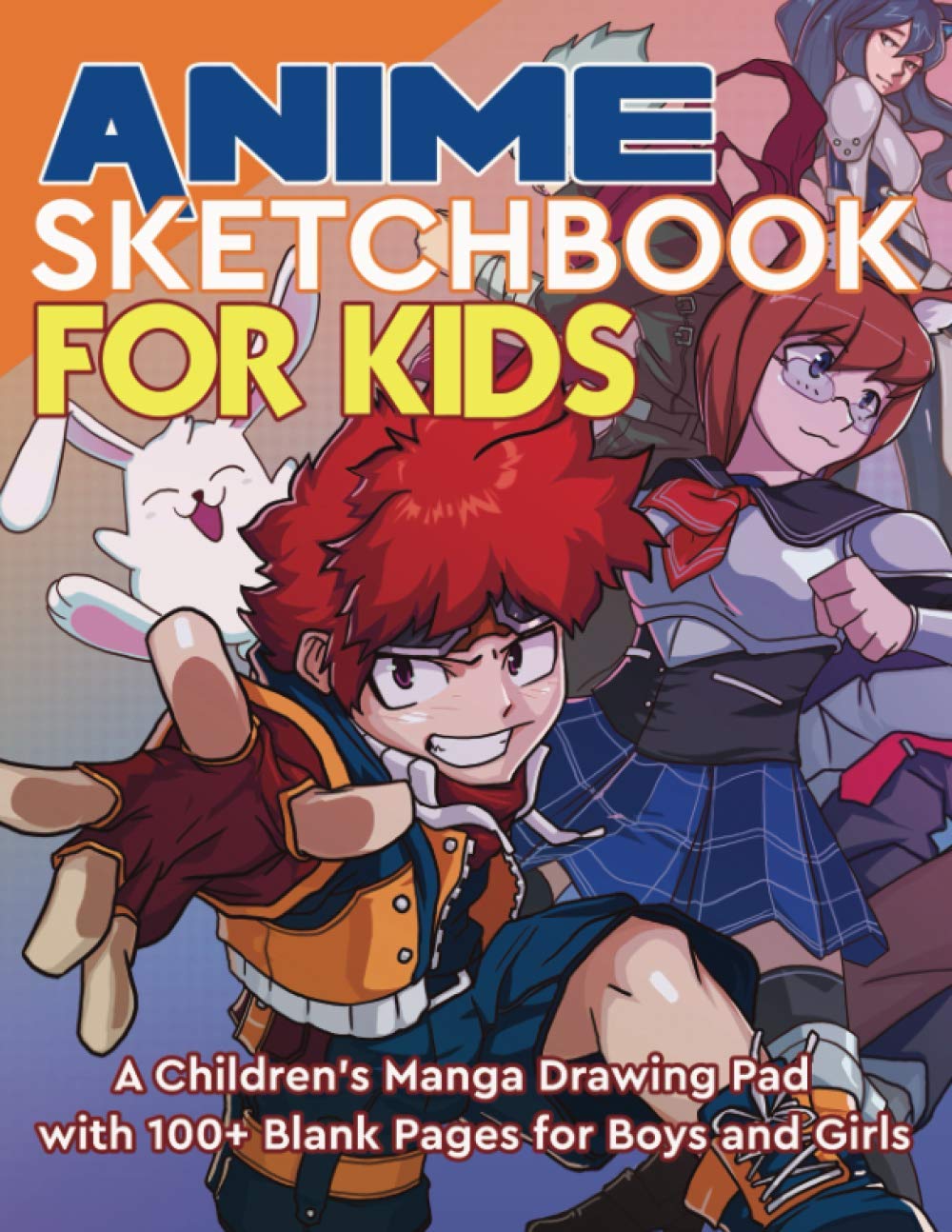 Anime Sketchbook for Kids: A Children's Manga Drawing Pad with 100+ Blank Pages for Boys and Girls