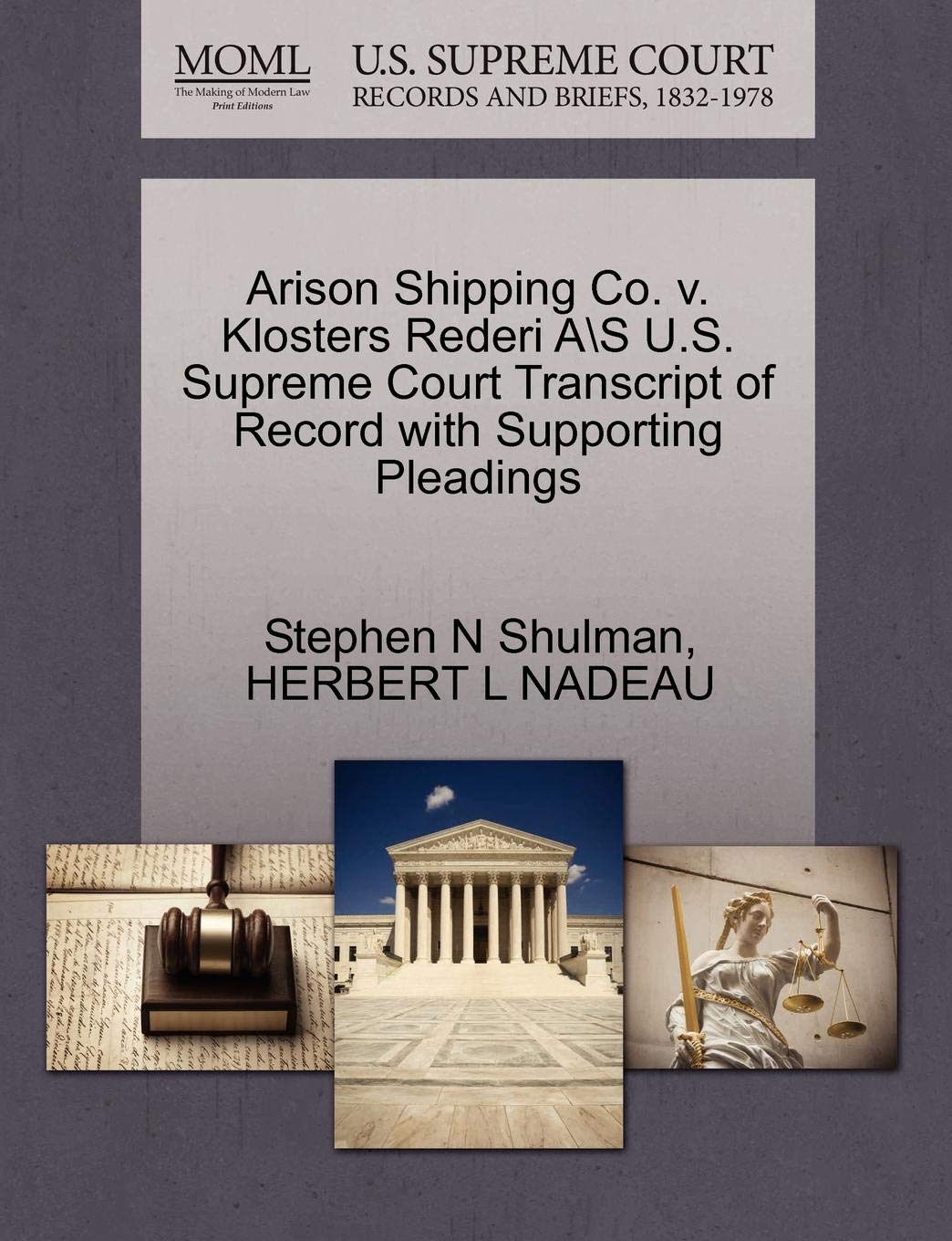 Arison Shipping Co. V. Klosters Rederi AS U.S. Supreme Court Transcript of Record with Supporting Pleadings