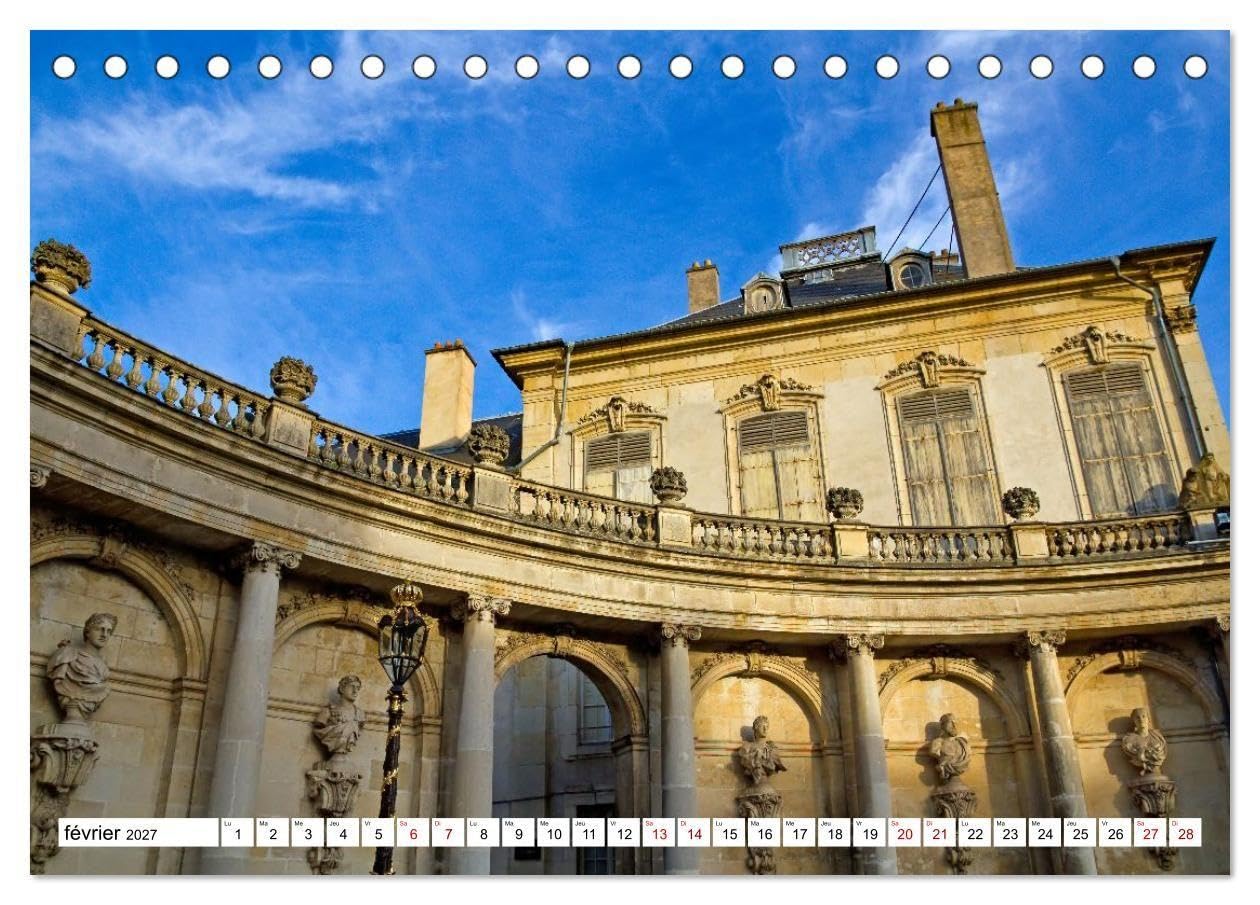 Nancy et Metz - Trésors uniques en Lorraine (Calendrier de bureau 2027 DIN A5 vertical), CALVENDO calendrier mensuel: Nancy et Metz, deux villes lorraines où histoire et art se rencontrent.