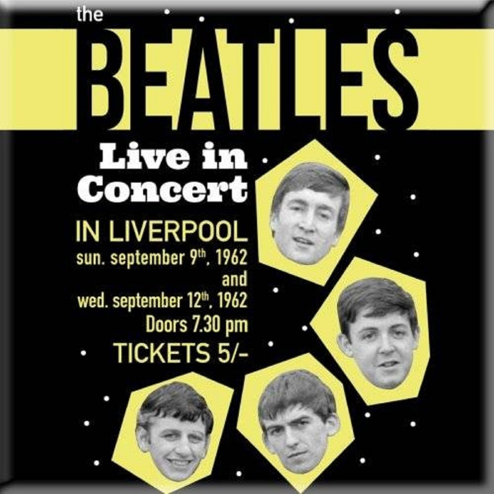 The Beatles Black/Yellow/White Fridge Magnet Live In Concert 1962 Poster Official 76Mm X 76Mm One Size