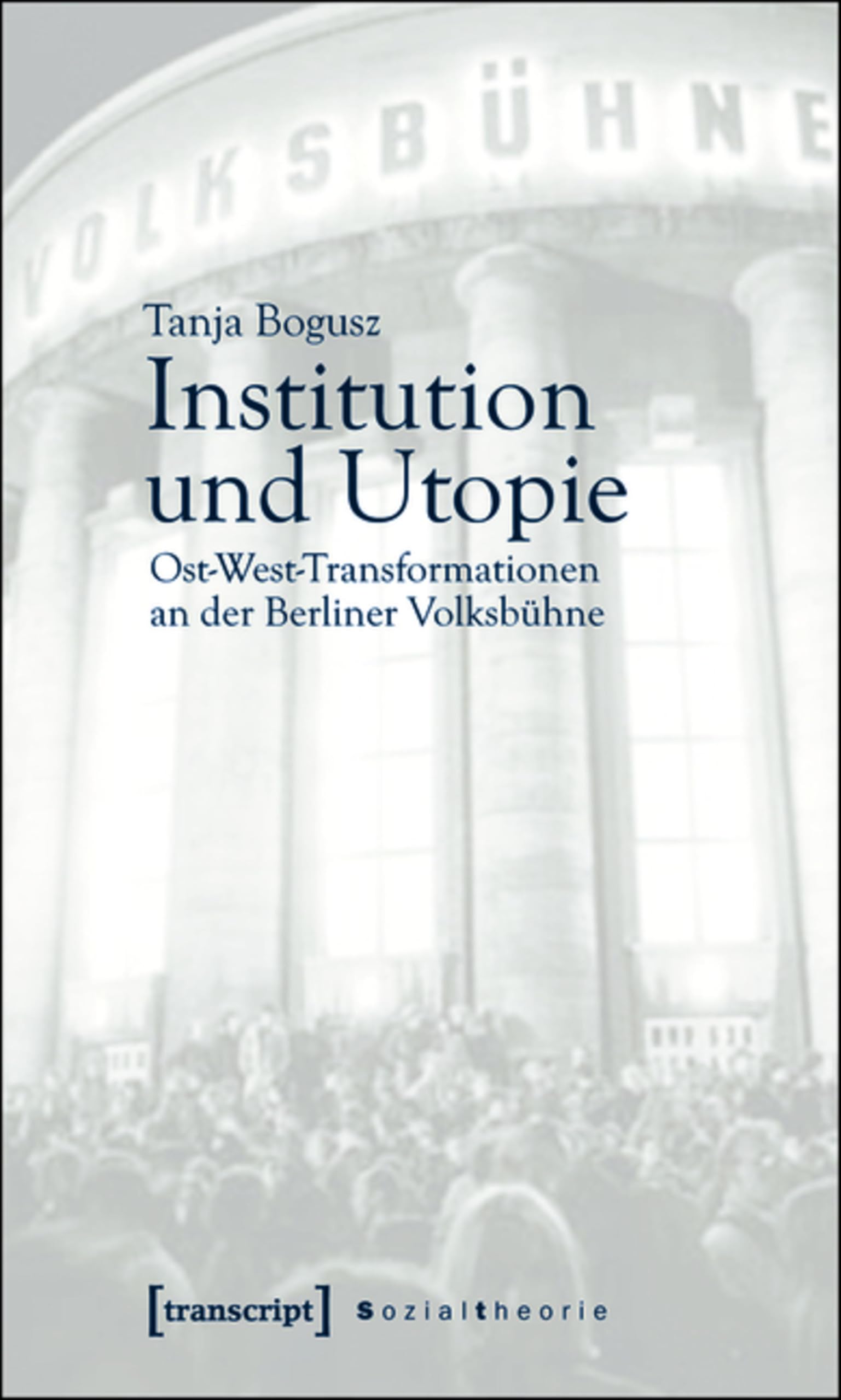 Berliner Volksbühne essai de sociologie pour enrichir votre bibliothèque universitaire