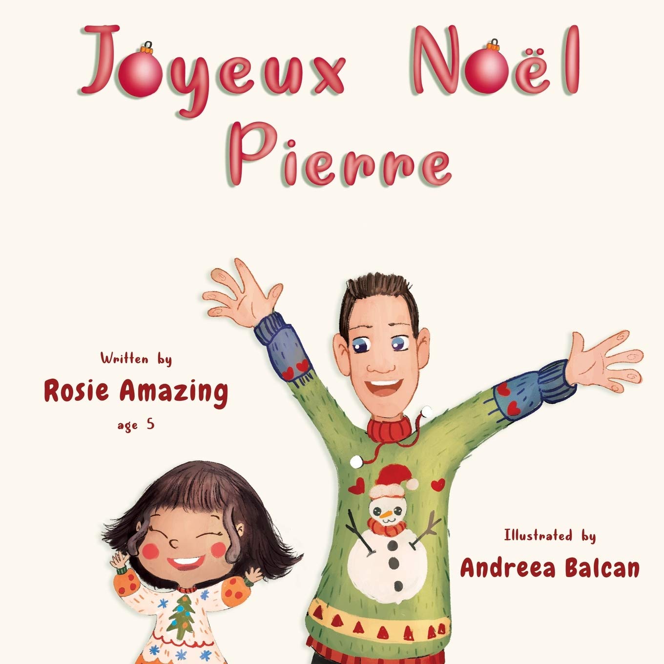 Joyeux Noël Pierre: 7 (Rosie and Pierre)