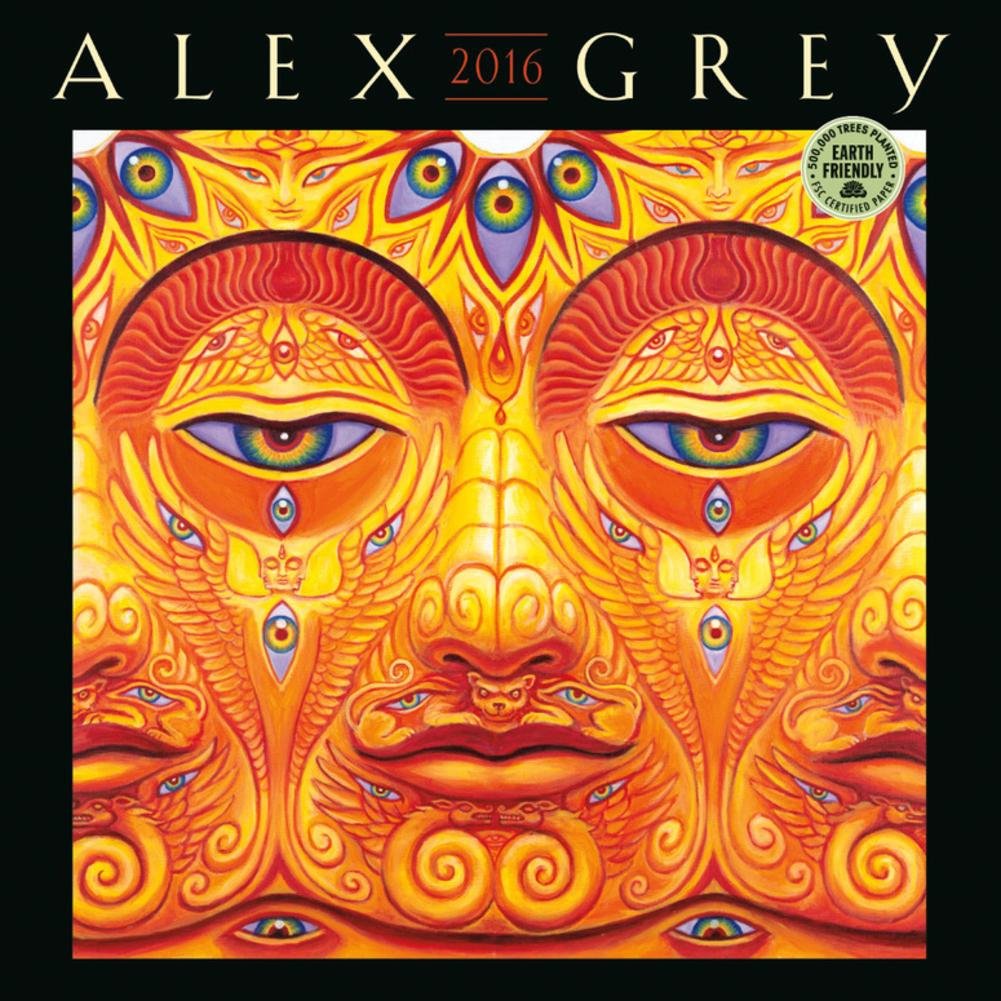 Alex Grey 2016 Wall Calendar Calendar – Wall Calendar, July 22, 2015