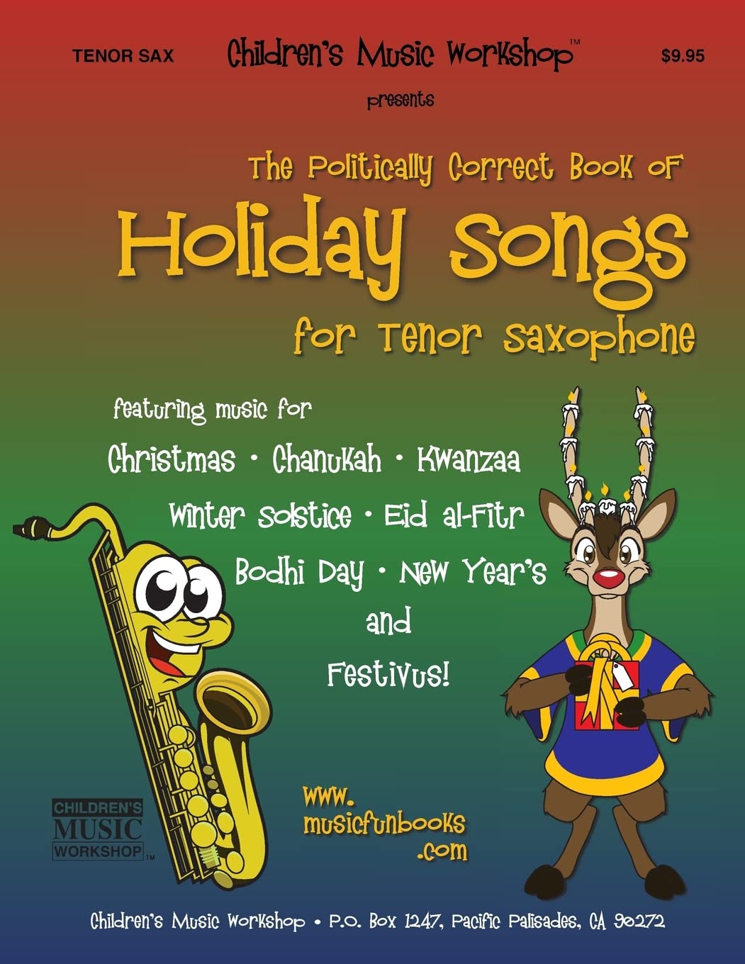 The Politically Correct Book of Holiday Songs for Tenor Saxophone