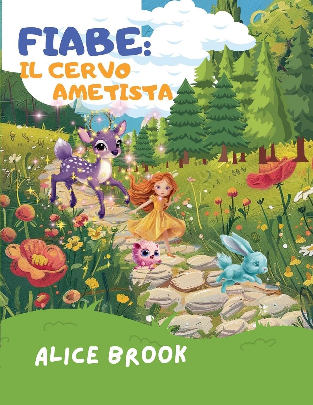 Fiabe.Il Cervo Ametista