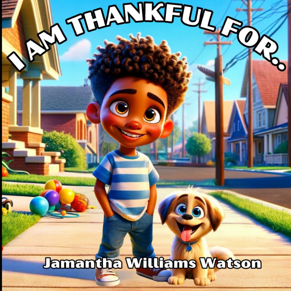I AM THANKFUL FOR...