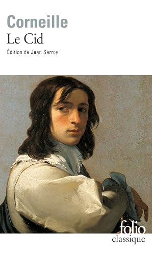 Le cid: Tragi-comédie, 1637