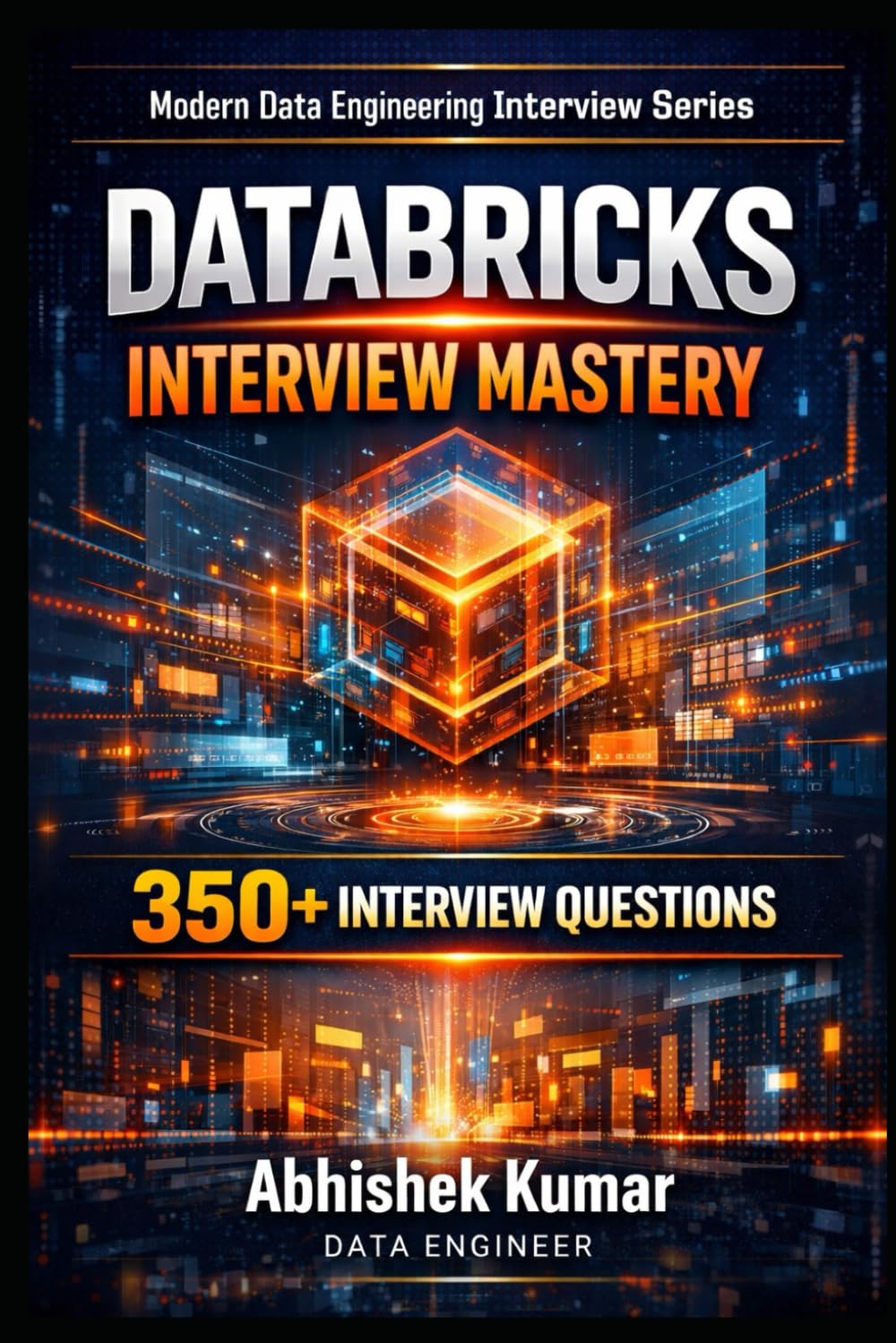 Databricks Interview Mastery: 350+ Real Questions with PySpark, Delta Lake & SQL Scenarios: 9 (Data Engineering Domain For professional)