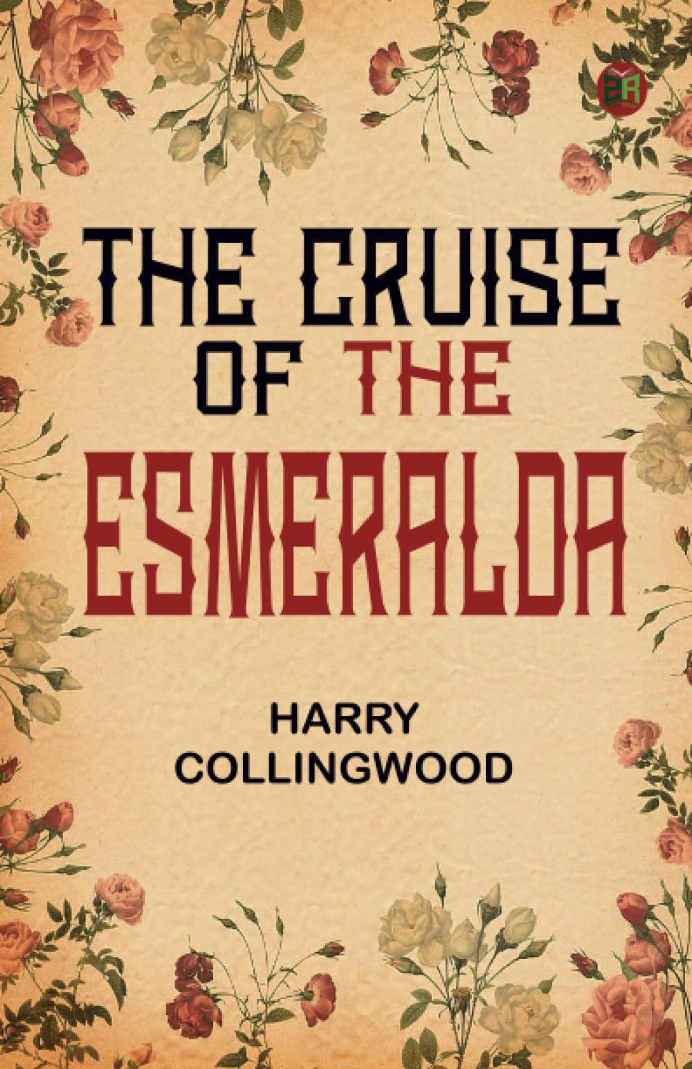 Harry CollingwoodThe Cruise of the Esmeralda
