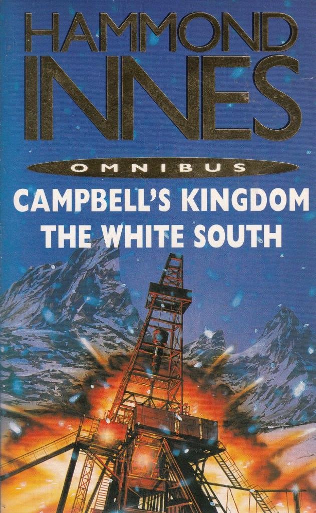 Amazon | Campbell's Kingdom/White South Duo | Innes, Hammond | Action ...