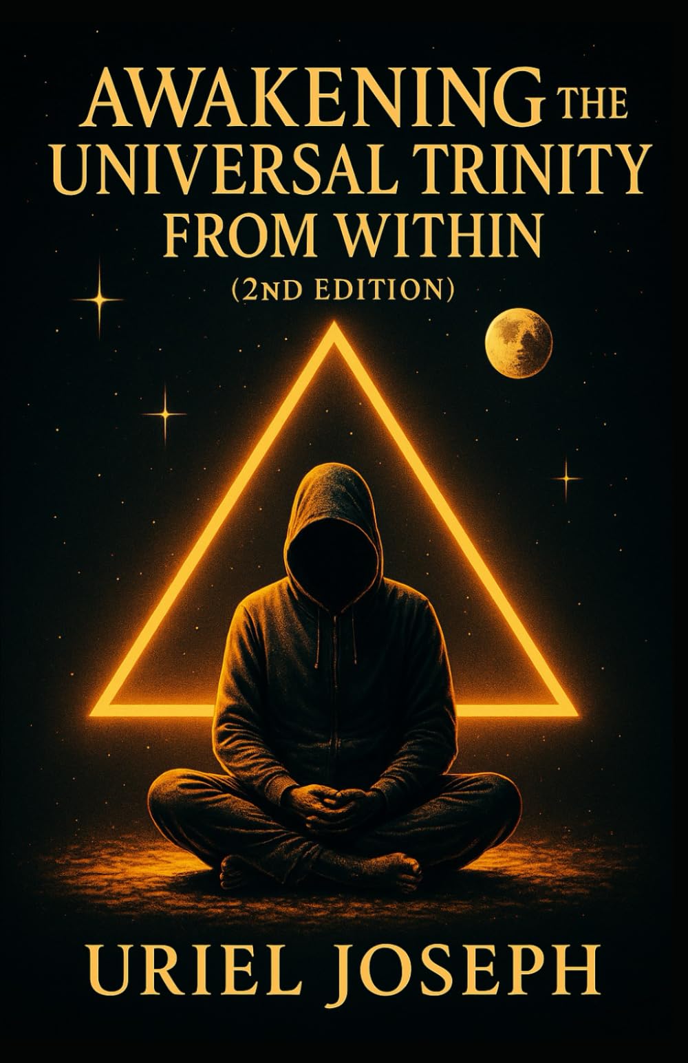 Awakening The Universal Trinity From Within