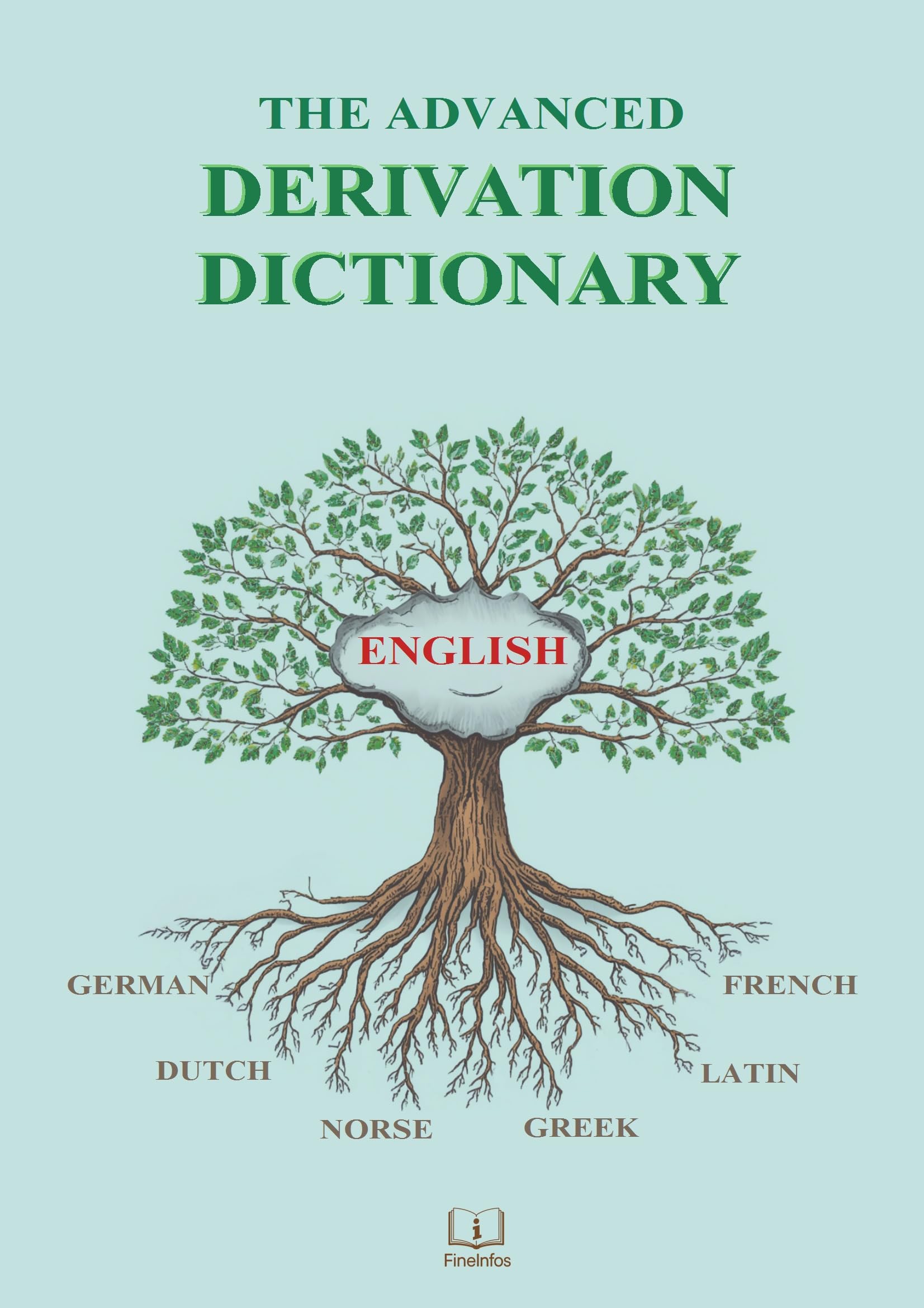The Advanced Derivation Dictionary