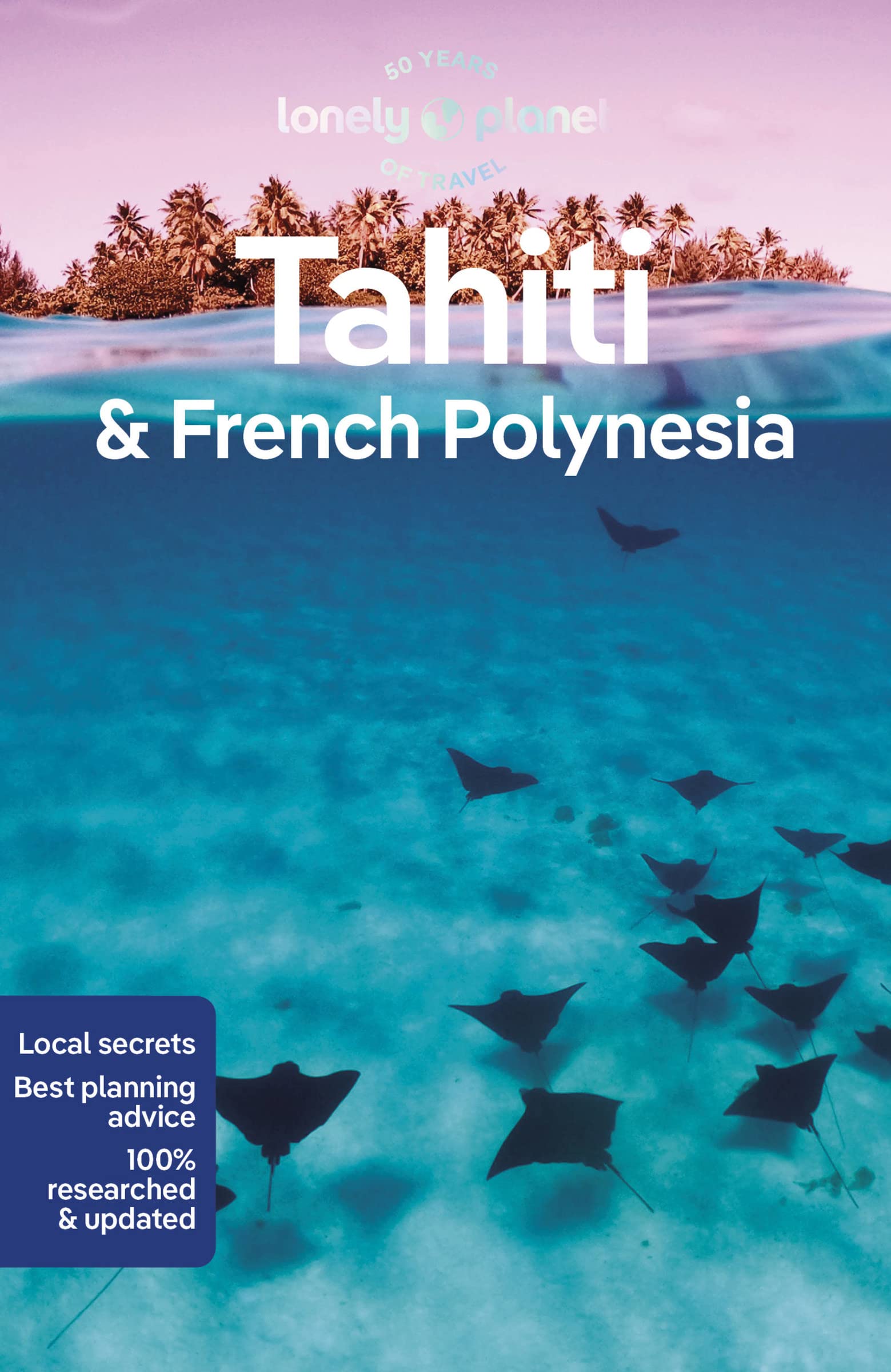 TAHITI & FRENCH POLYNESIA TRAVEL GD