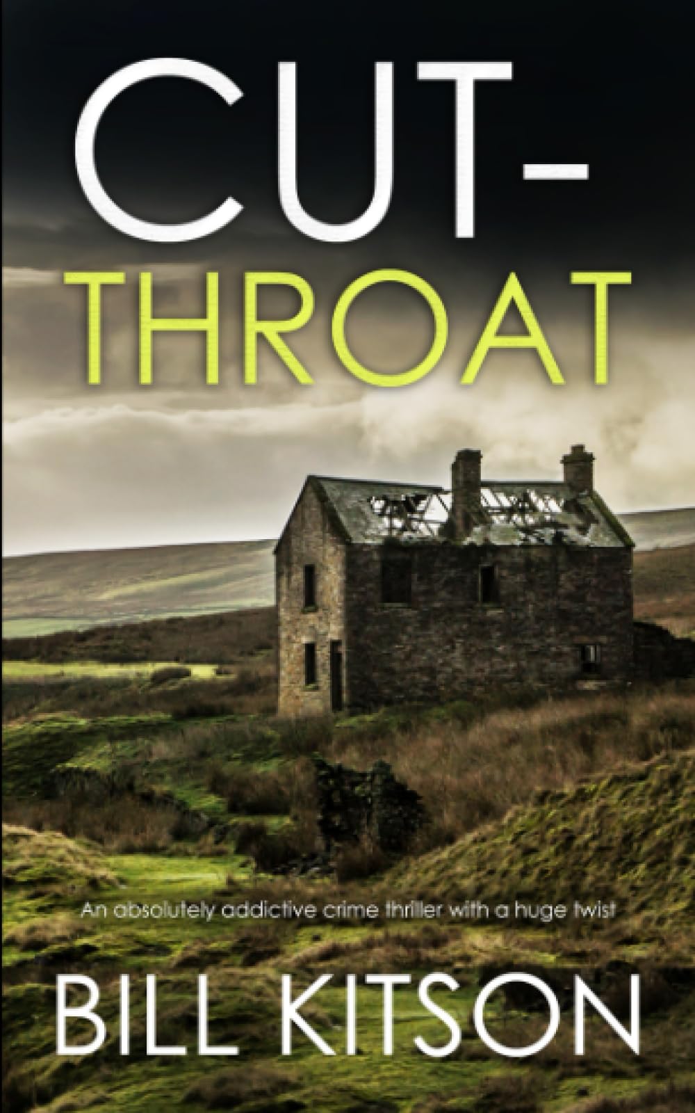 CUT-THROAT an absolutely addictive crime thriller with a huge twist: 13 (Detective Mike Nash)