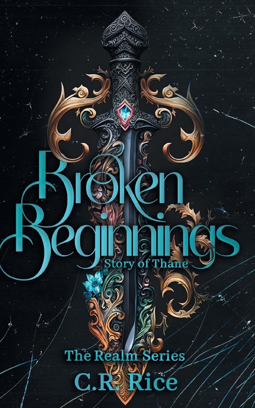 Buy Broken Beginnings: Story of Thane: 6 (Realm) — BookShops.in