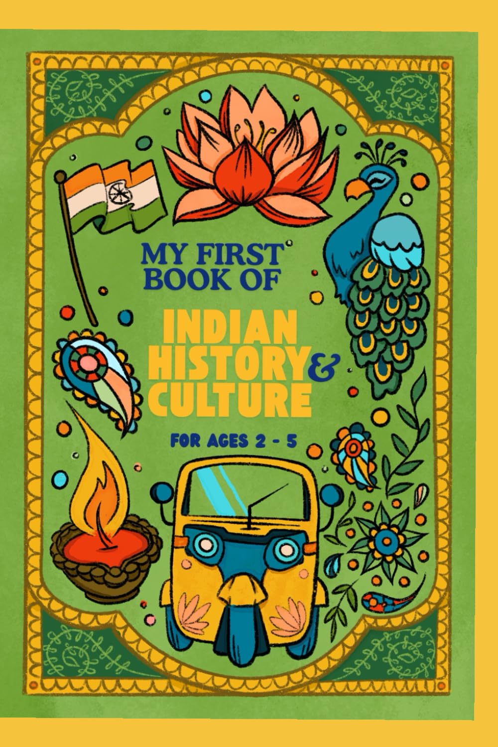My First Book of Indian History and Culture