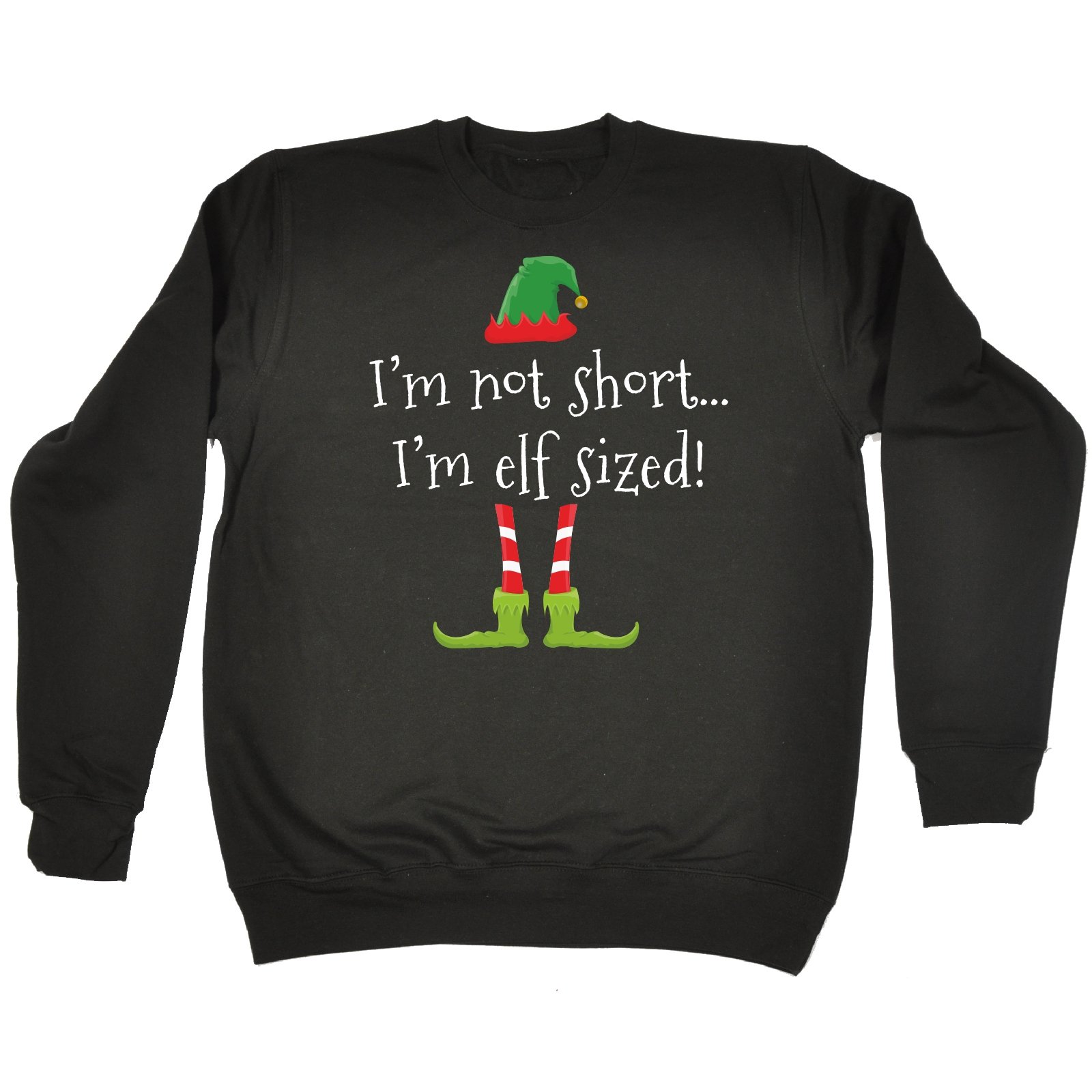 123tFunny Novelty I'm Not Short I'm Elf Sized - Sweatshirt
