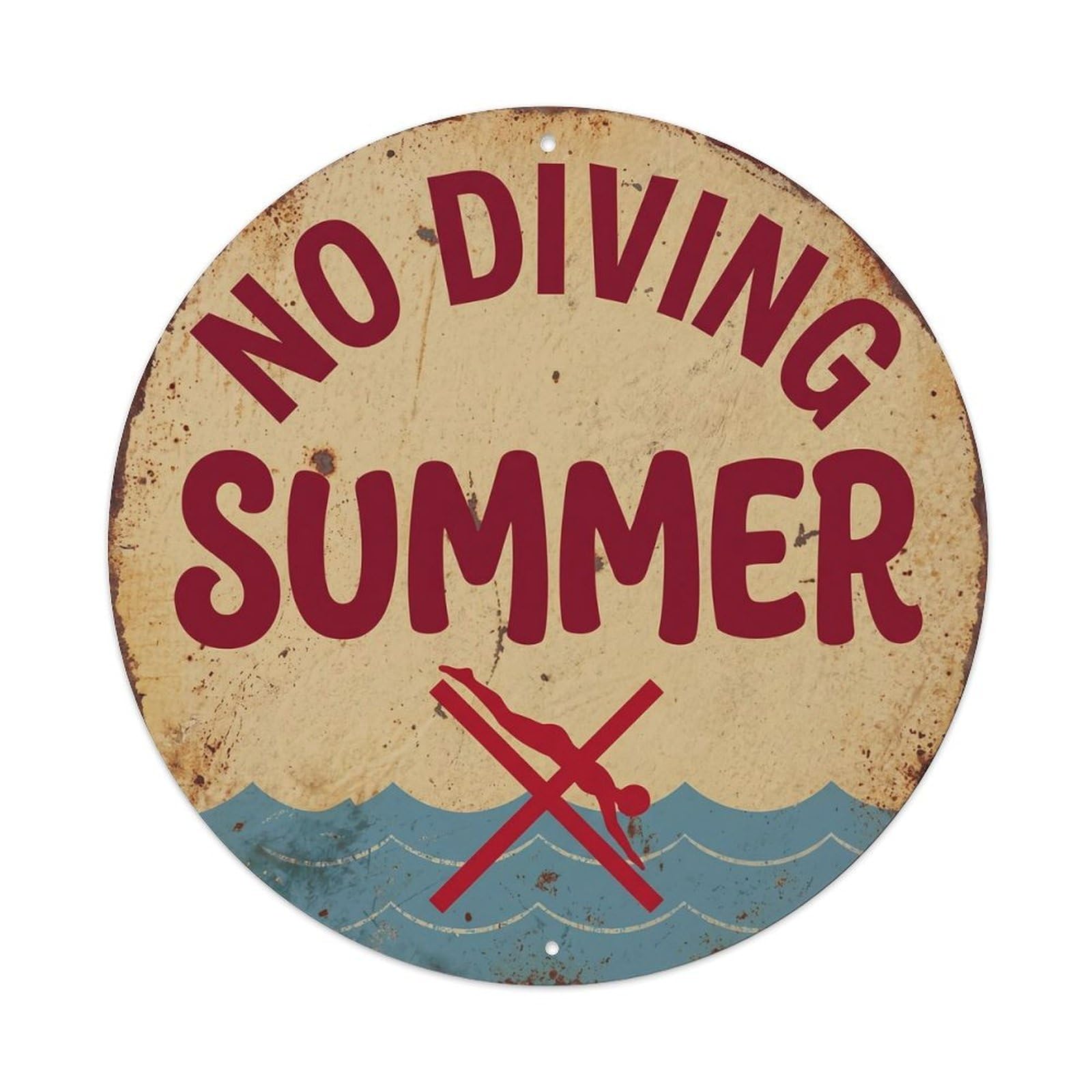 No Diving Summer Vintage Metal Tin Sign Plaque Wall Decor for Cafe, Club, Garden Round Metal Poster 8x8Inch