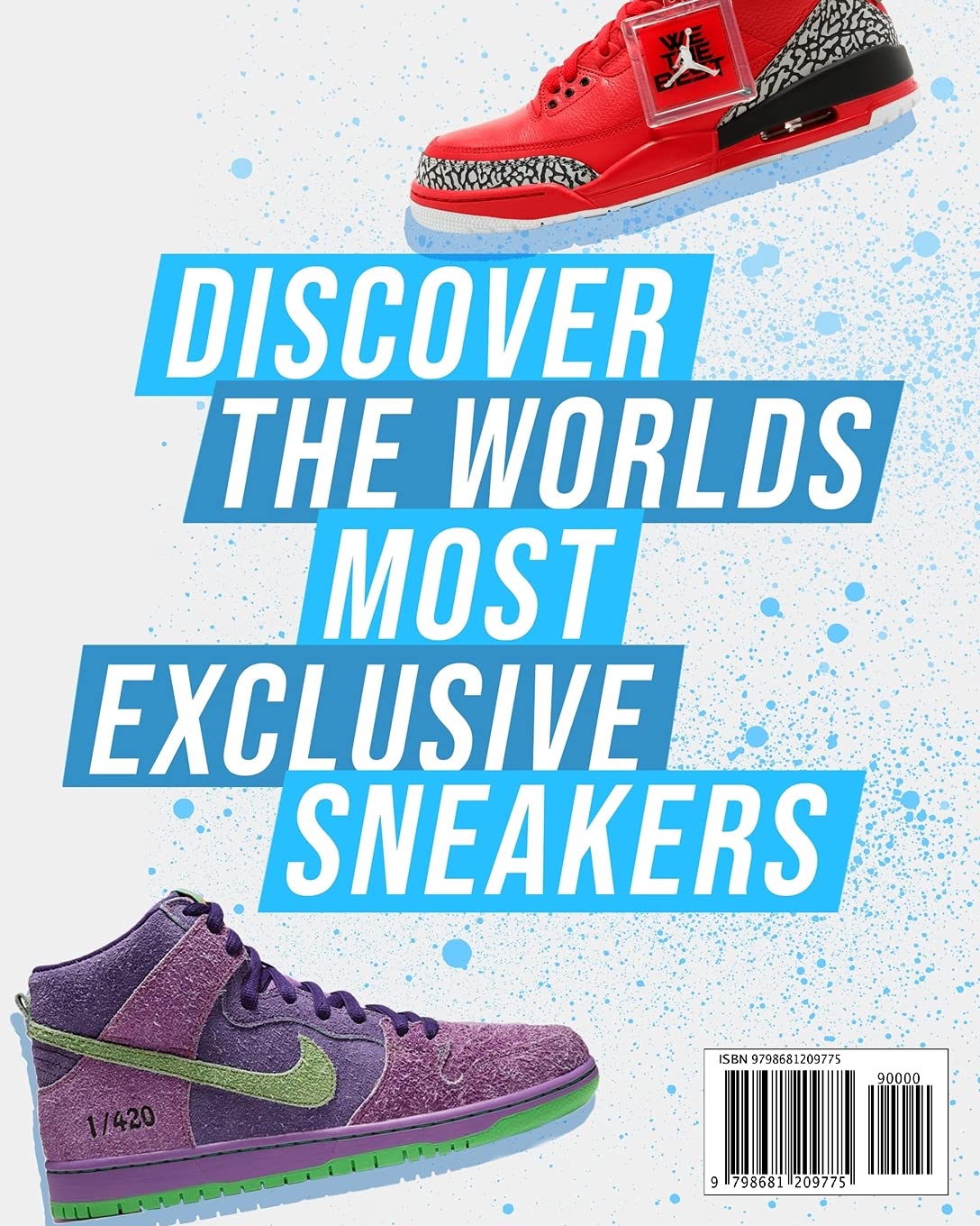 Sneaker Mayhem: The Ultimate Sneaker Book For Sneakerheads - Image 2