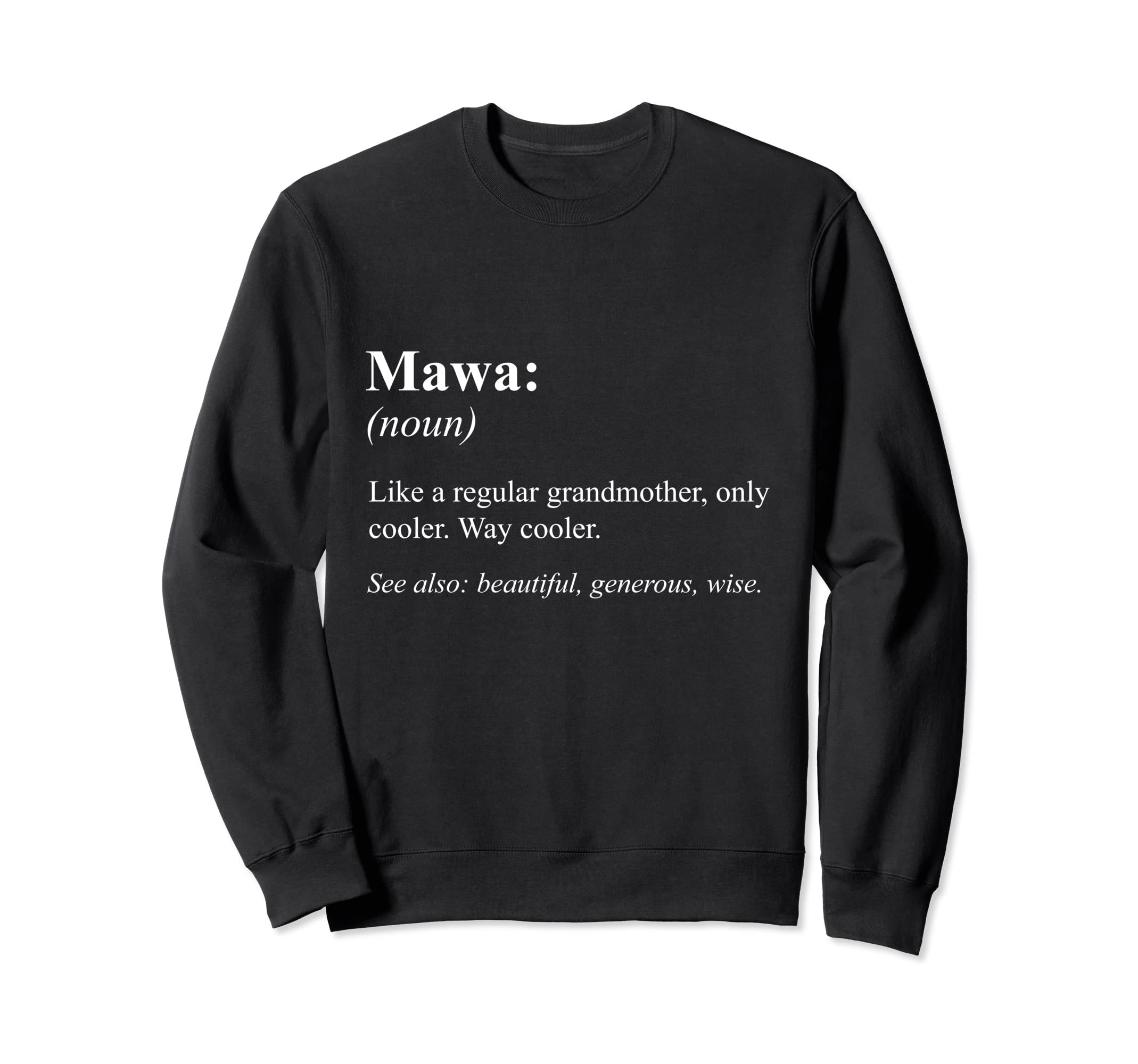 Funny Grandmother Definition Design - Mawa Sweatshirt