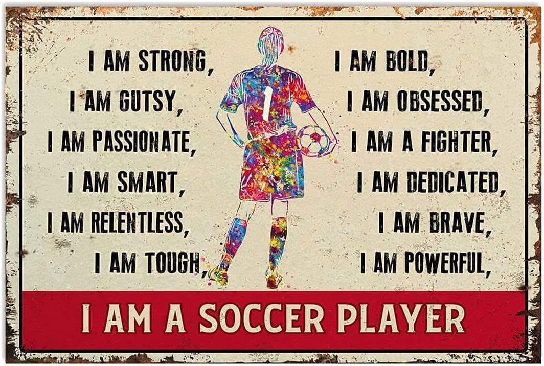 Haosensix Soccer Girl Vintage Metal Sign I Am A Soccer Player Retro Tin Poster Club Office Home Garage Wall Art Decor Plaque 12x16 Inches