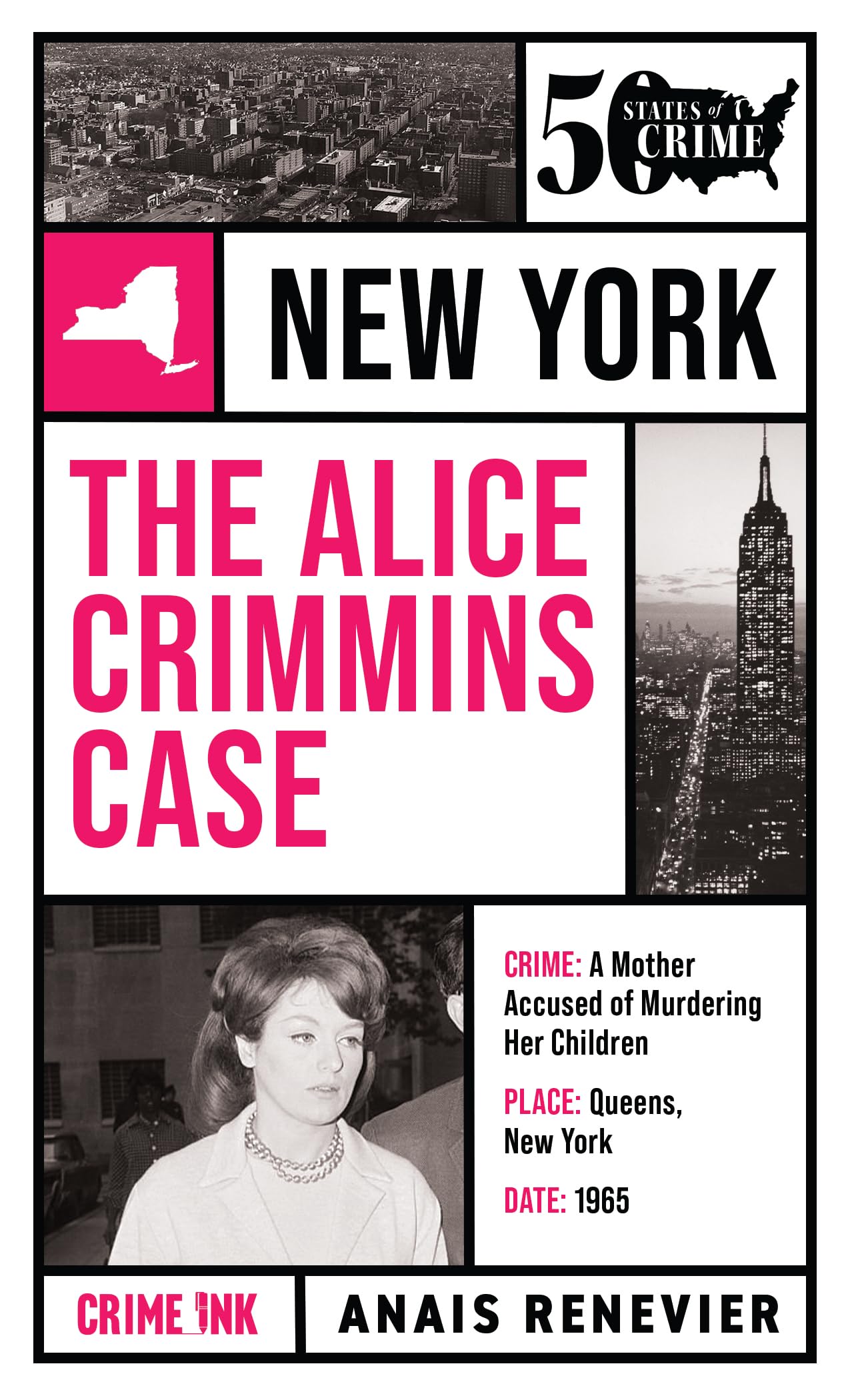 The Alice Crimmins Case: Fifty States of Crime