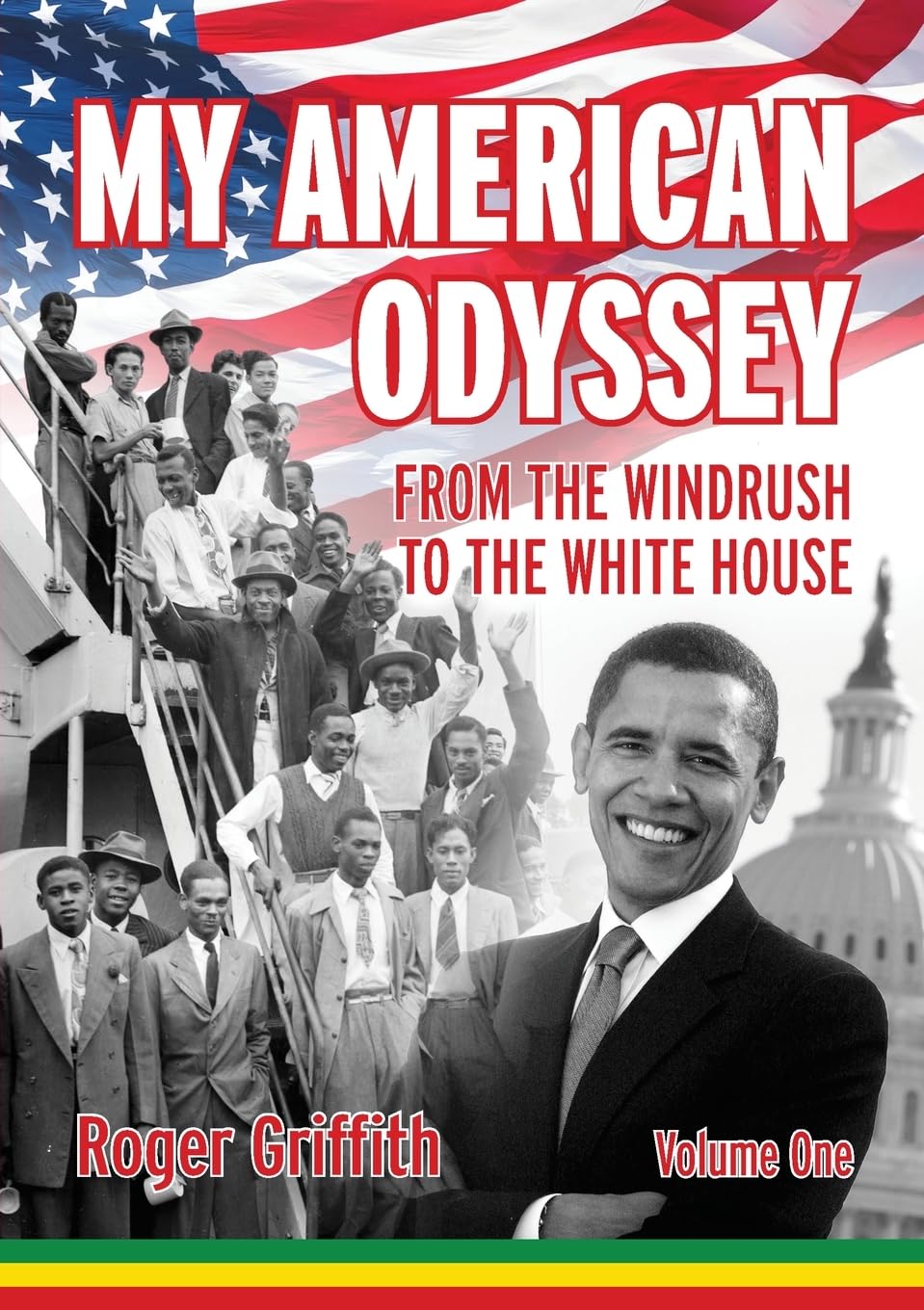 My American Odyssey: From the Windrush to the Whitehouse