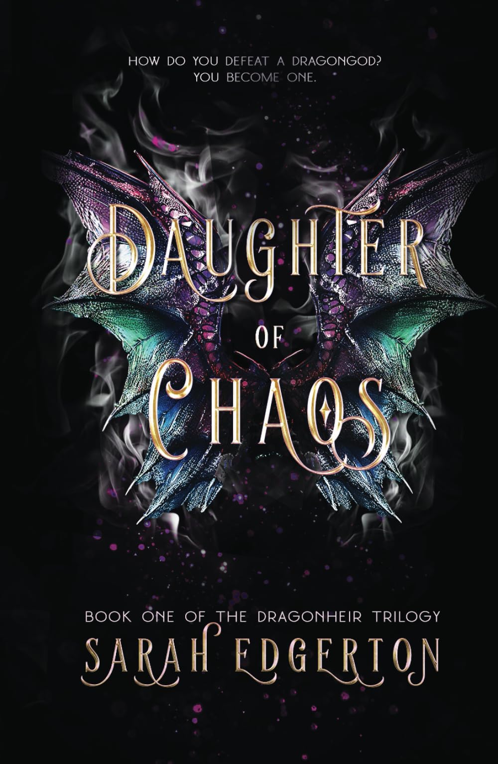 Daughter of Chaos: Book One of the Dragonheir Trilogy