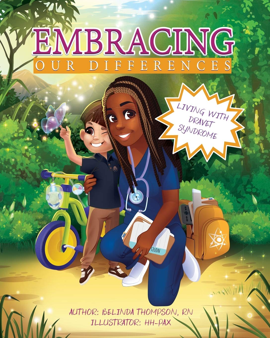 Embracing Our Differences: Living with Dravet Syndrome