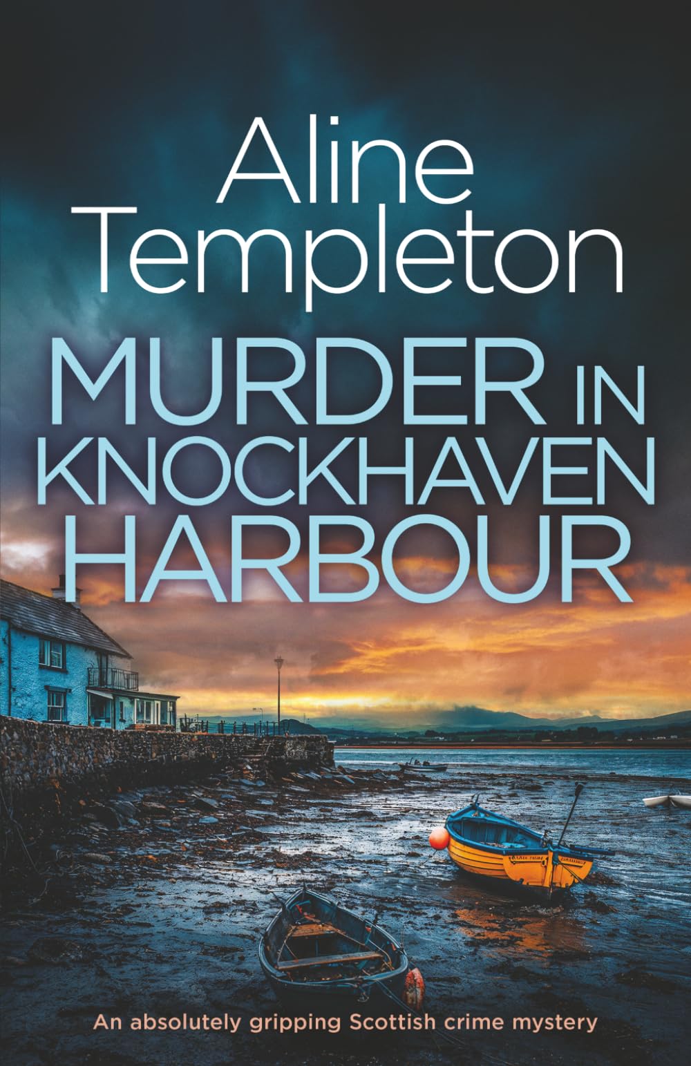 MURDER IN KNOCKHAVEN HARBOUR an absolutely gripping and atmospheric Scottish crime mystery (Detective Marjory Fleming Mysteries)