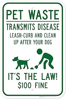 Pet Waste Leash Curb and Clean Up After Your Dog It’s the Law $100 Fine Sign, 12x18 Inches, Rust Free .063 Aluminum, Fade Resistant, Made in USA by My Sign Center