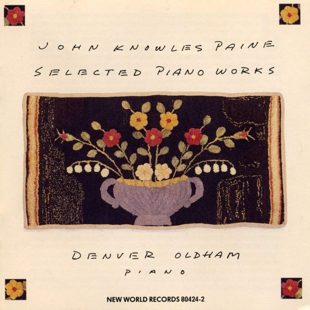 Paine: Selected Piano Works