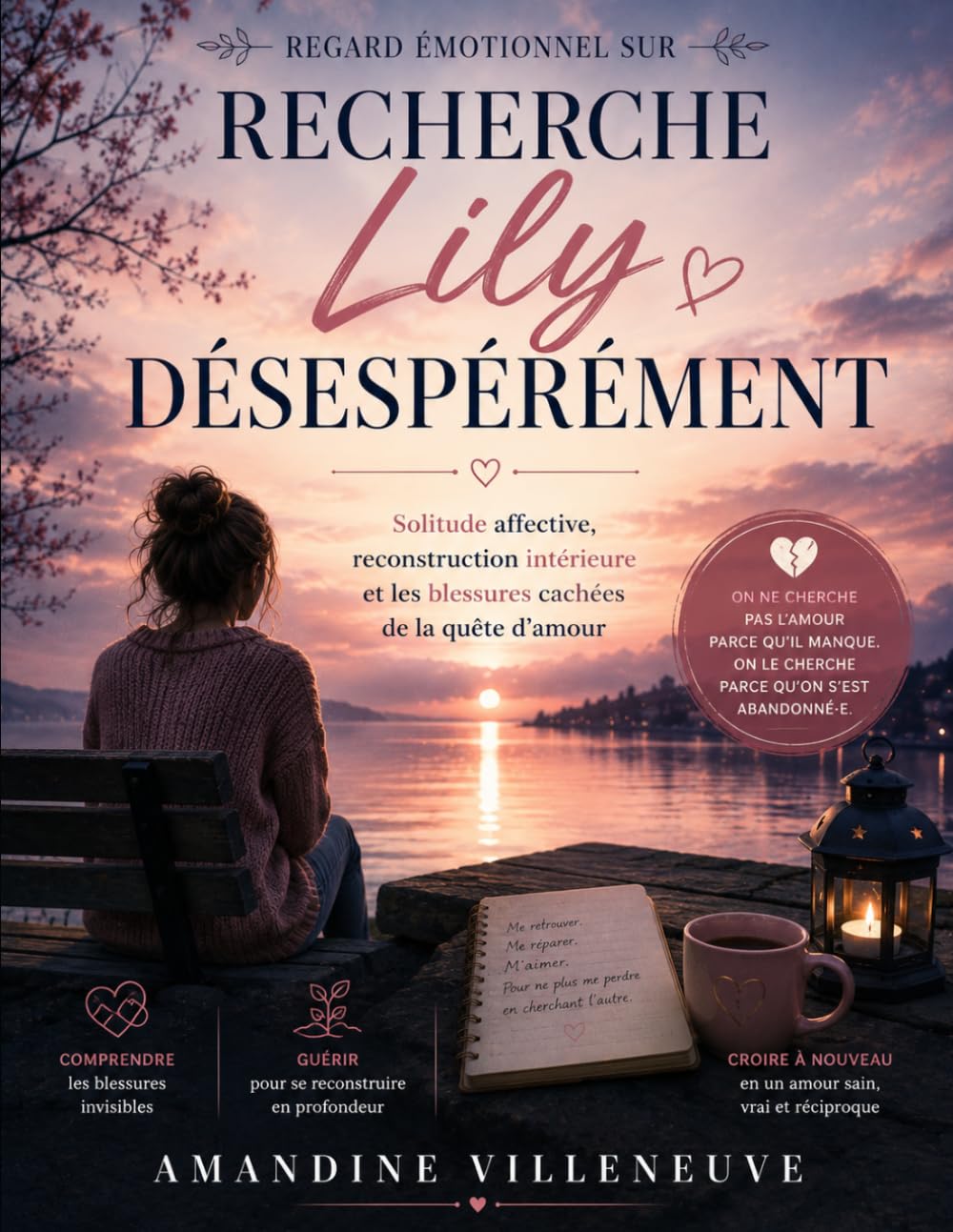 Regard émotionnel sur Recherche Lily désespérément: Solitude affective, reconstruction intérieure et les blessures cachées de la quête d’amour