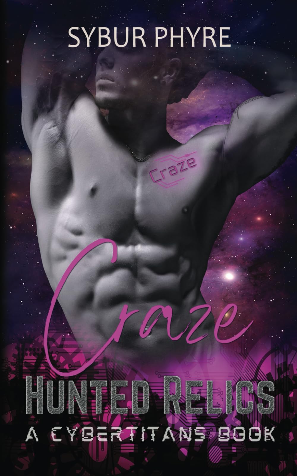 Craze: A Cyborg Military Romance (Hunted Relics)