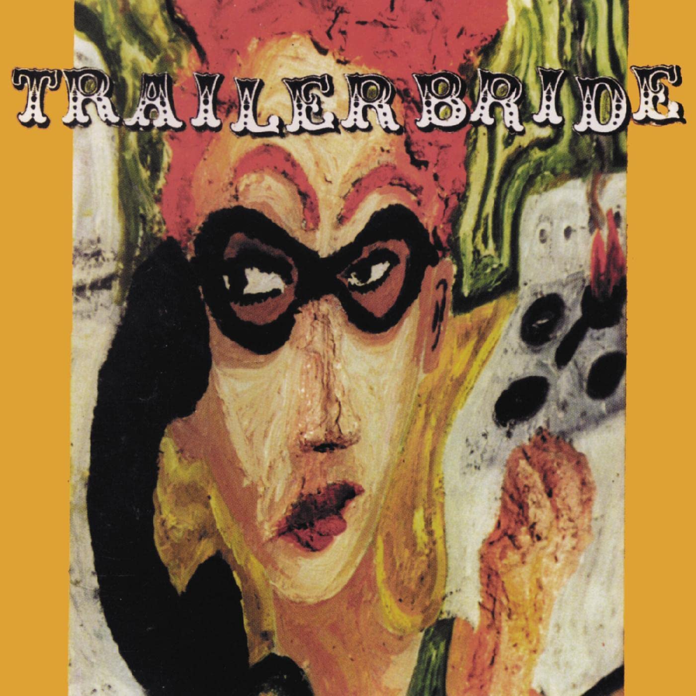 Trailer Bride Trailer Bride (25th Anniversary Edition) CD New 634457076259