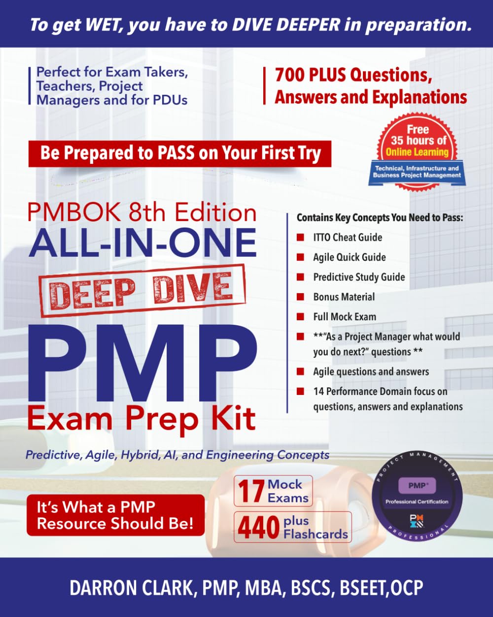 PMP Exam Prep Pmbok Eight: Master the Latest Principles, Domains, Predictive, Agile, Hybrid, AI and Engineering Strategies - 2025/2026