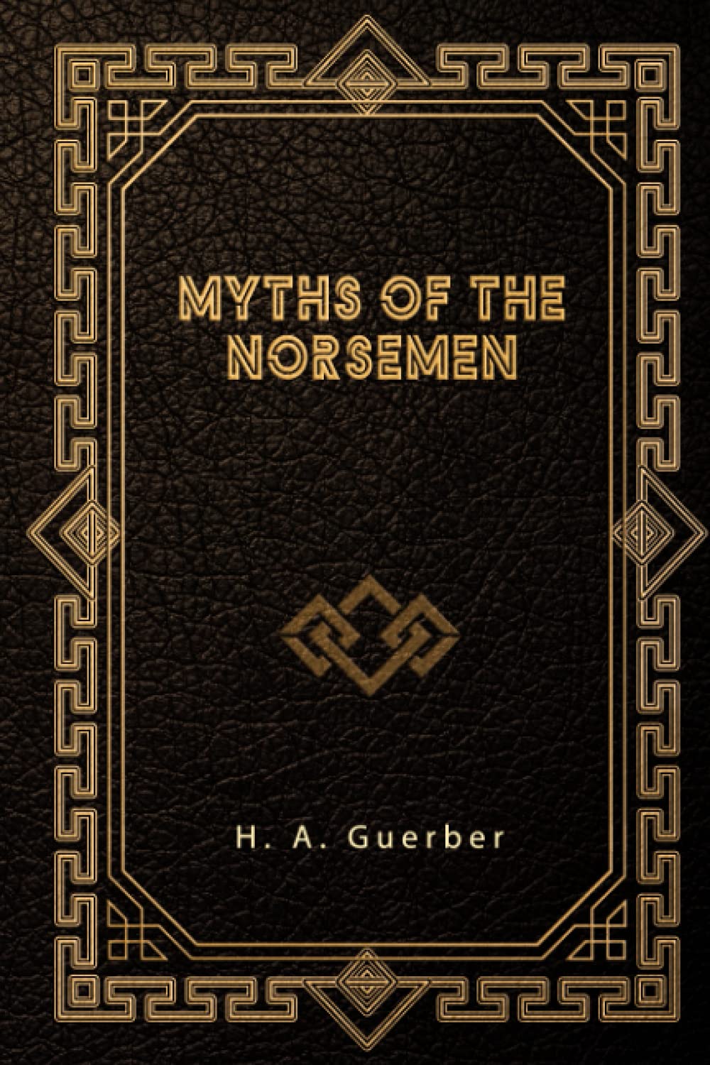 Myths of the Norsemen