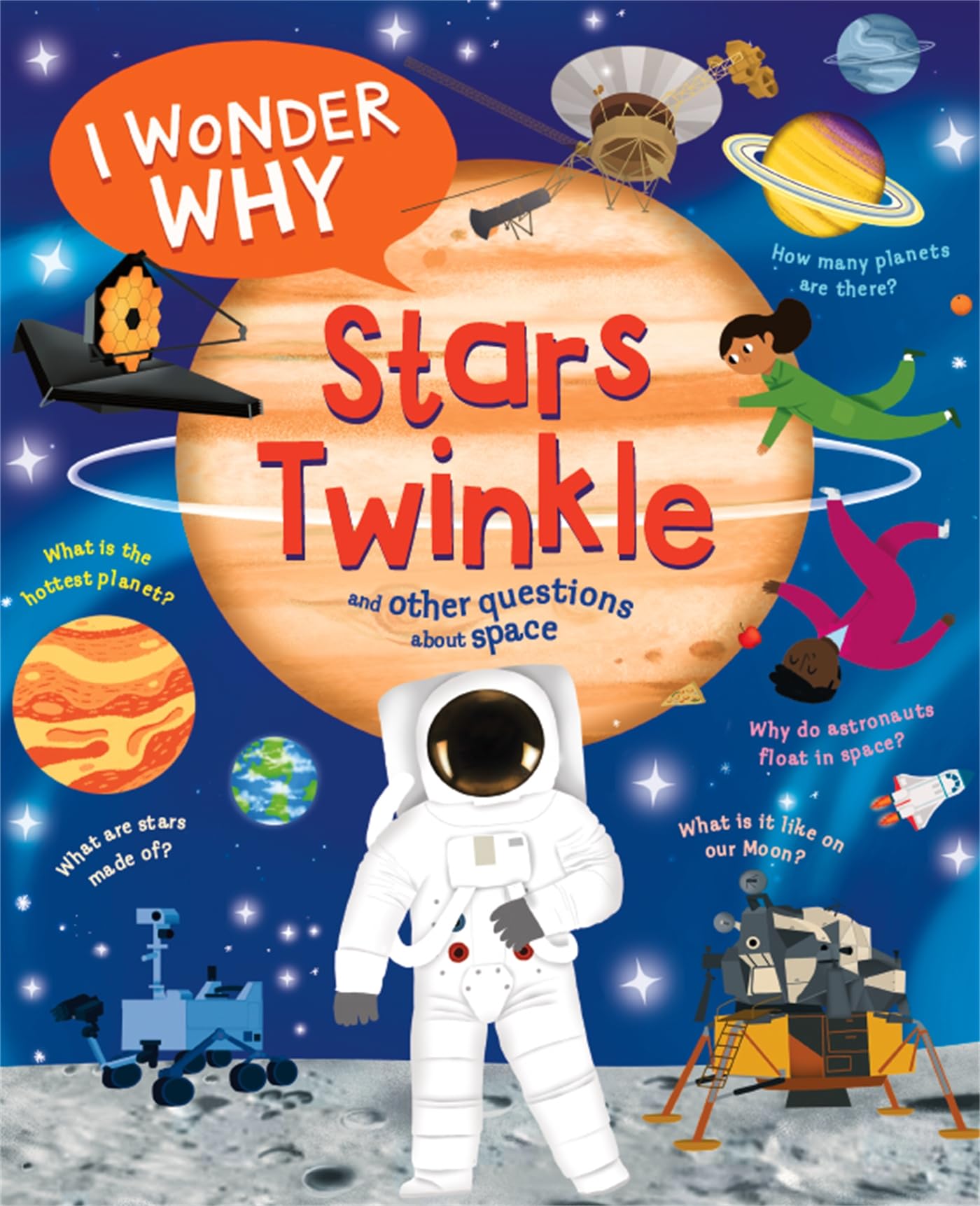 Carole Stott I Wonder Why Stars Twinkle Paperback Book