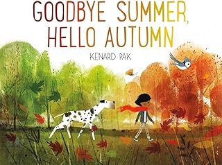 Goodbye Summer, Hello Autumn