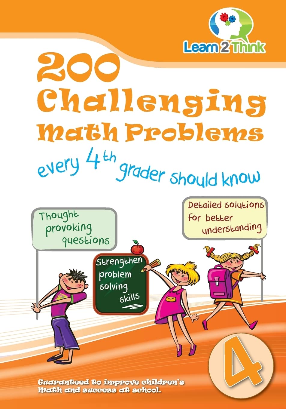 200 Challenging Math Problems every 4th Grader should know: Volume 4