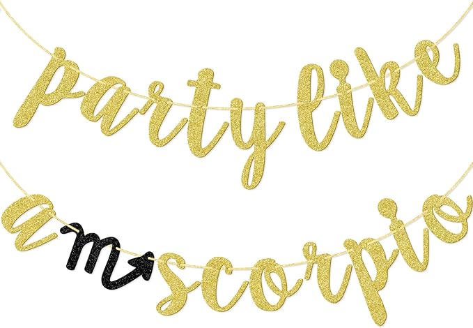 Party Like a Scorpio Banner - Zodiac Birthday Party Decorations, Glitter Gold Pre-Strung Handmade Party Decorations